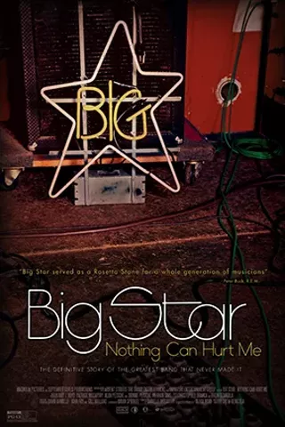 Image: Big Star: Nothing Can Hurt Me