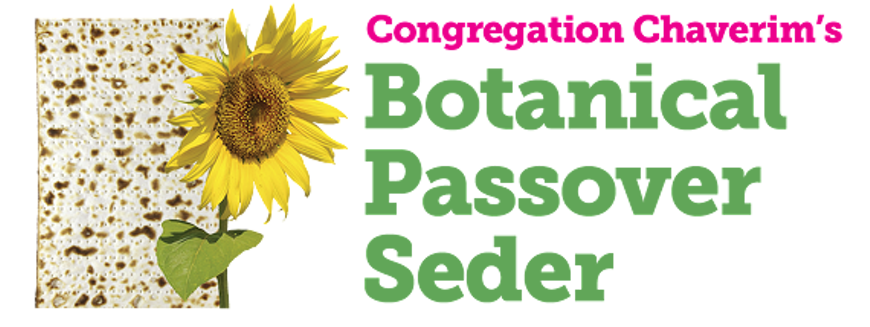 Botanical 2nd Night Passover Seder