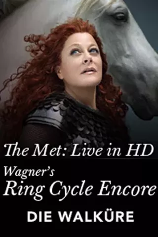 Image: Die Walk&uuml;re: Met Opera Ring Cycle Encore