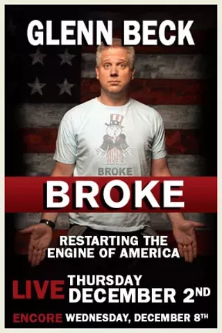 Image: Glenn Beck Live: Broke