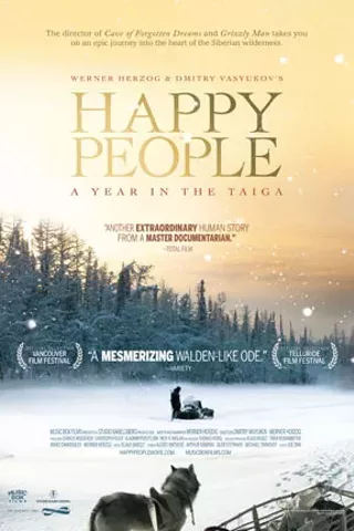 Image: Happy People: A Year in the Taiga