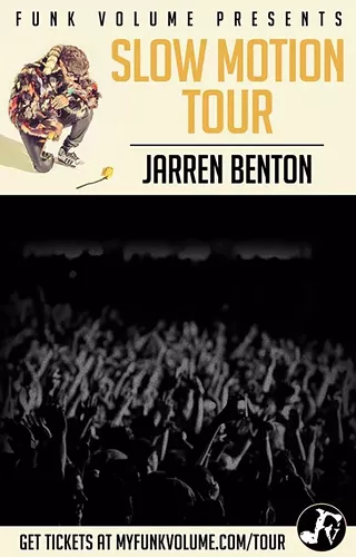 Image: Jarren Benton: The Slow Motion Tour