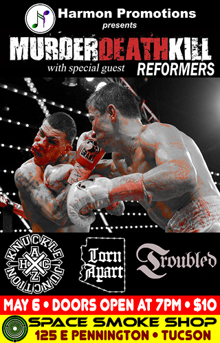 Image: Murder Death Kill with Reformers, Knuckle Junction, Torn Apart and Troubled