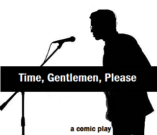 Image: Strada Theatre: Time, Gentlemen, Please