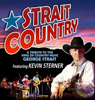 Image: Strait Country - A Tribute to the Music of George Strait featuring Kevin Sterner