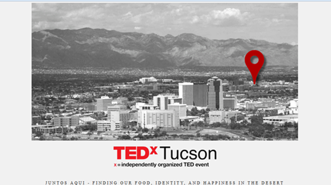 Image: TEDxTucson - Juntos Aqui - finding our food, identity, and happiness in the desert