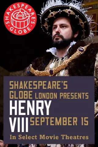 Image: The Globe Theatre Presents Henry VIII