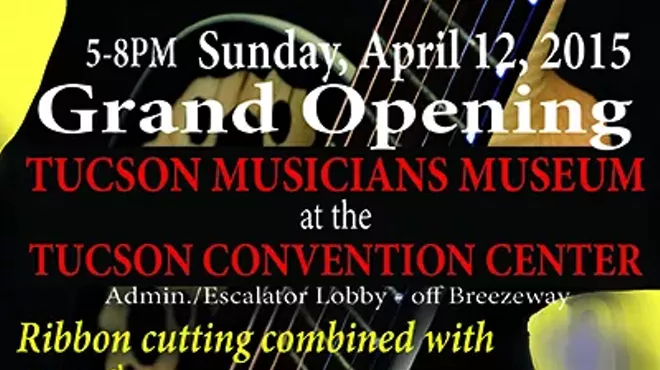Image: Grand opening of the Tucson Musicians Museum