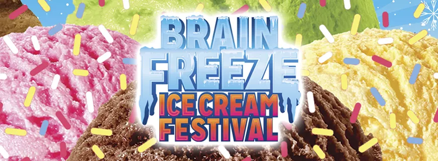 BRAIN FREEZE ICE CREAM FESTIVAL