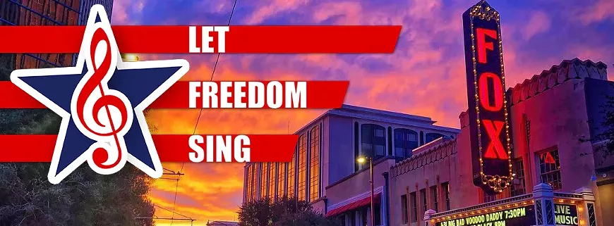 Let Freedom Sing! at the Fox