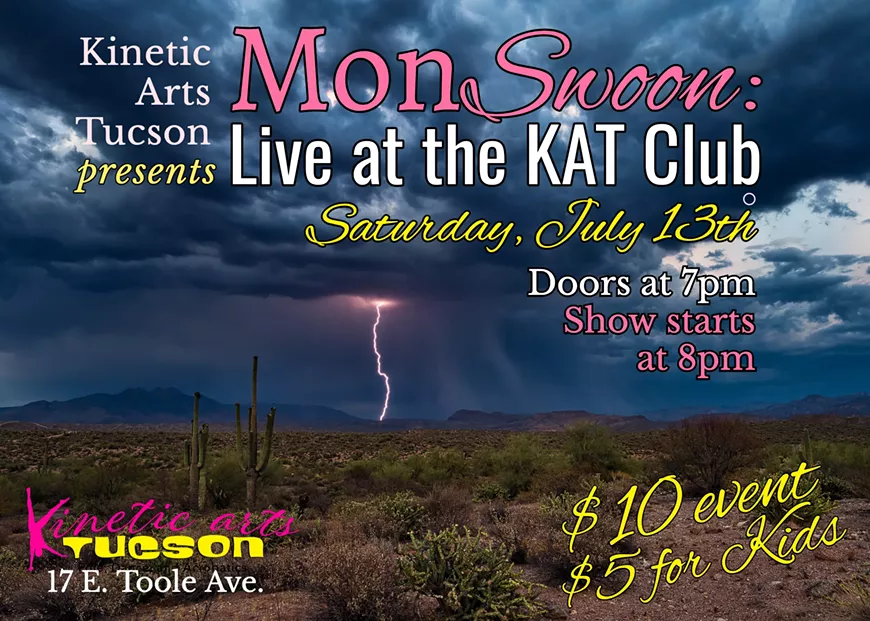 MonSwoon at Kinetic Arts Tucson