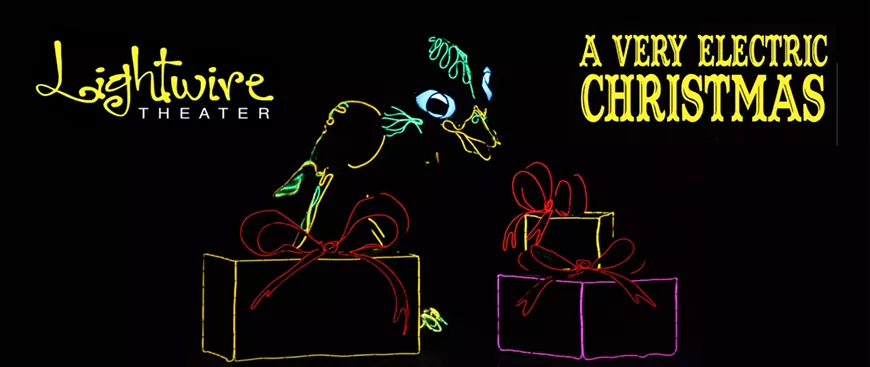 LIghtwire Theater: A Very Electric Christmas