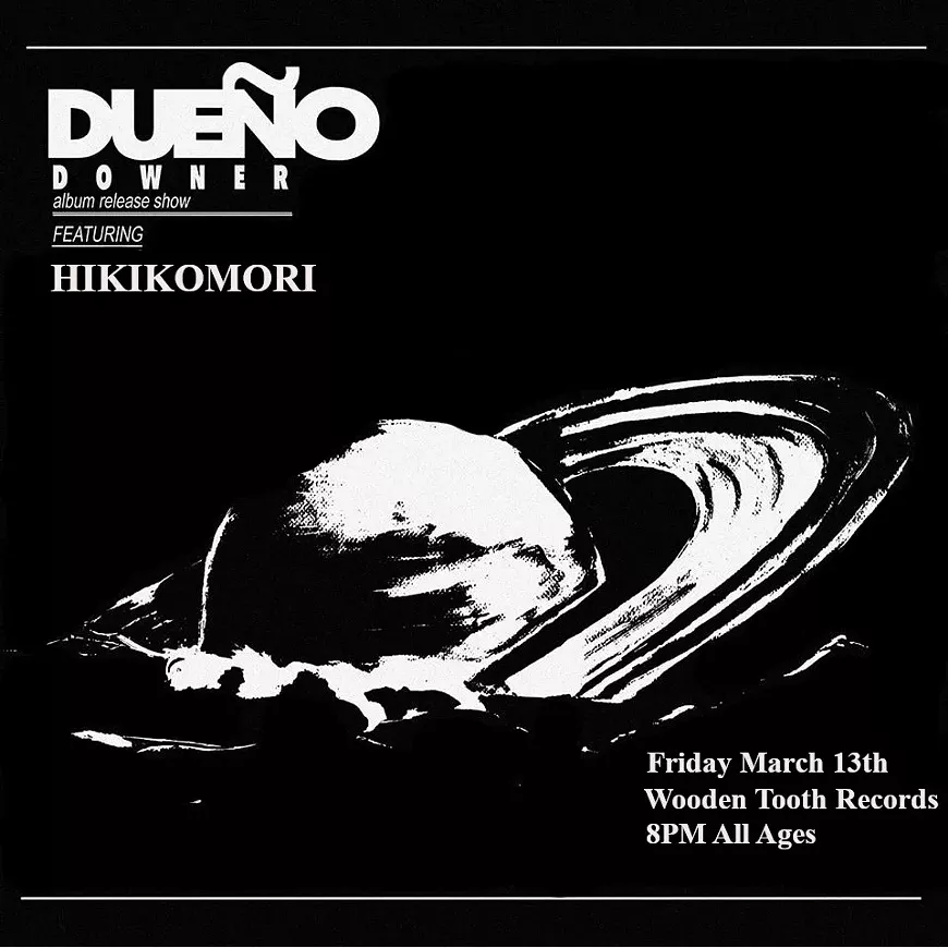 Dueño/Hikikomori at Wooden Tooth