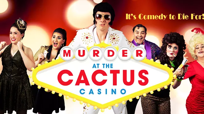 Image: ADDED SHOWS!! Murder at Cactus Casino