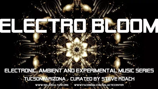 Image: Electro Bloom - Electronic, ambient and experimental music series