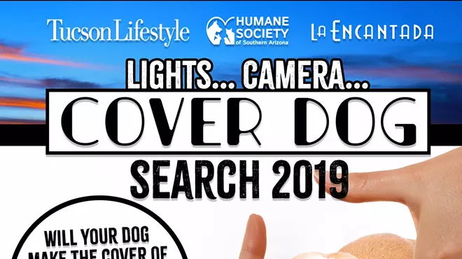 Image: Tucson Lifestyle Cover Dog Search 2019