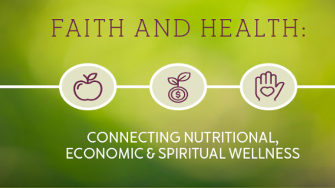 Image: Faith and Health: Connecting Nutritional, Economic & Spiritual Wellness