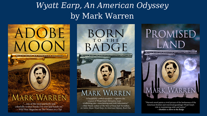 Image: Western Historian Mark Warren Presents on Wyatt Earp at the Arizona History Museum in Tucson, October 22nd from 4-6pm.