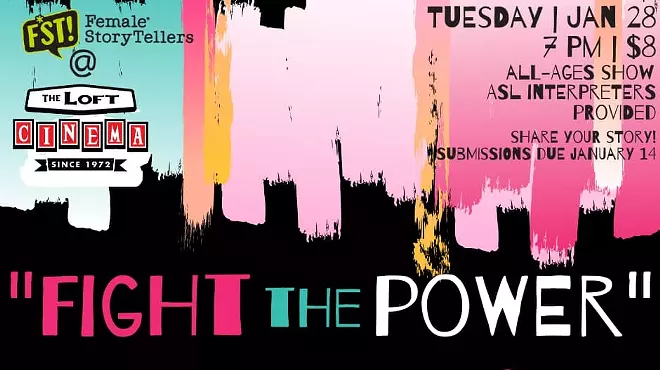 Image: F*ST! Female* StoryTellers Presents: Fight the Power