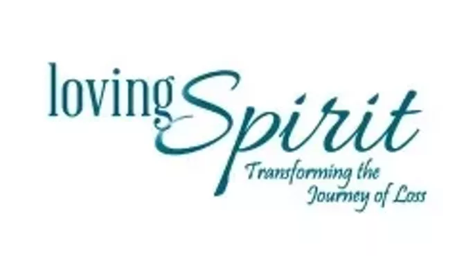 Image: Loving Spirit: Transforming the Journey of Loss
