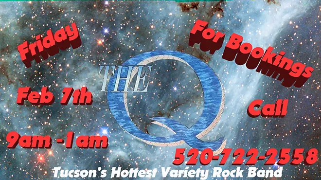 Image: The "Q" Tucson's Hottest Variety Rock Band is back at the Edge