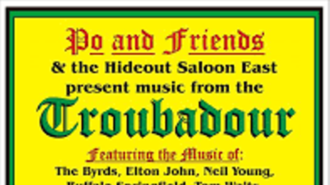 Image: Po & Friends present Music from the Troubadour!!