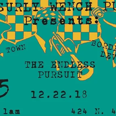 Image: The Endless Pursuit / Bordertown Devils / Gutter Town at Surly Wench Saturday Dec. 22nd