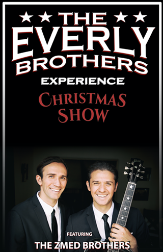 Image: THE EVERLY BROTHERS EXPERIENCE CHRISTMAS SHOW