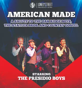 Image: American Made - starring The Presidio Boys