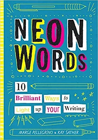 Image: Book Launch: Neon Words - 10 Brilliant Ways to Light Up Your Writing