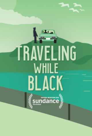 Image: Traveling While Black