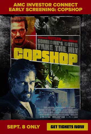Image: AMC Investor Connect Screening: Copshop