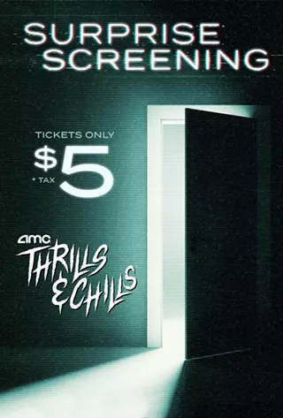 Image: AMC Thrills and Chills Surprise Screening: October 8