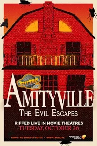 Image: RiffTrax Live: Amityville 4: The Evil Escapes