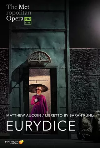 Image: The Metropolitan Opera: Eurydice
