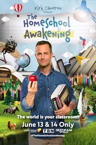 Image: Kirk Cameron Presents: The Homeschool Awakening