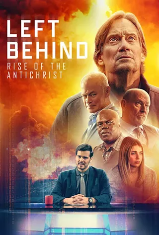 Image: Left Behind: Rise of the Antichrist