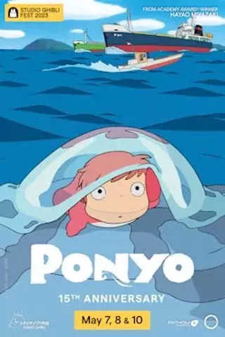 Image: Ponyo 15th Anniversary - Studio Ghibli Fest 2023