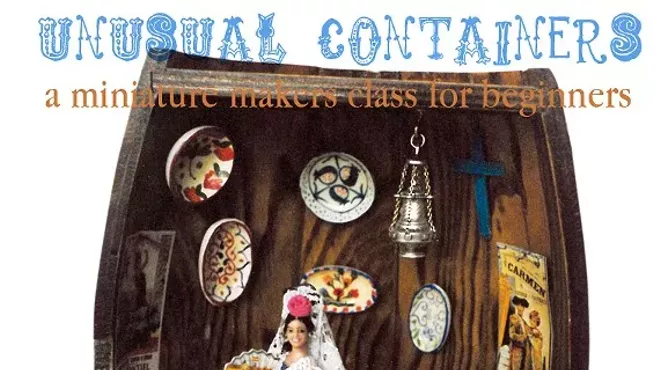 Image: Unusual Containers: A Beginner Miniature Makers Class