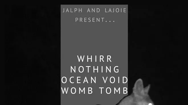 Image: Whirr w/Nothing, Womb Tomb & Ocean Void
