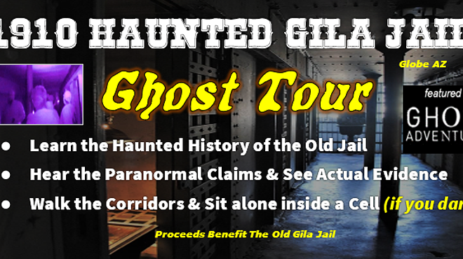 Image: 1910 Haunted Gila Jail Ghost Tour