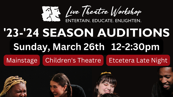 Image: Call for Auditions: Live Theatre Workshop&rsquo;s 2023-2024 Season