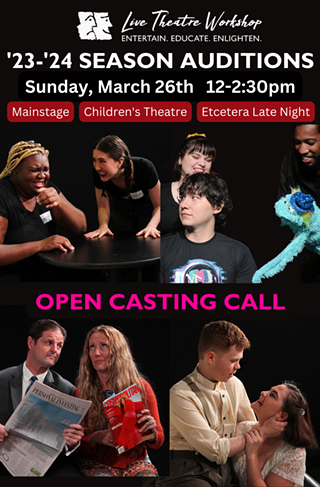 Image: Call for Auditions: Live Theatre Workshop&rsquo;s 2023-2024 Season