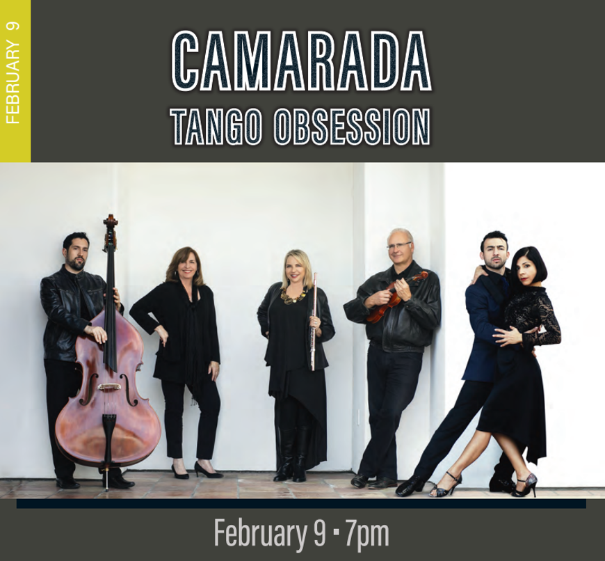 Put on your dancing shoes and join us at West Center for an evening of music and dancing by Camarada: Tango Obsession.