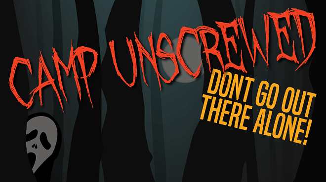 Image: Camp Unscrewed: Don’t Go Out There Alone!
