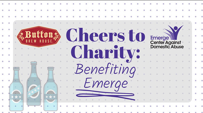 Image: Cheers to Charity Benefiting Emerge: Center Against Domestic Abuse