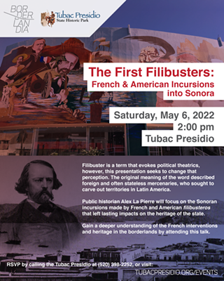 Image: First Filibusters: French & American Incursions into Sonora