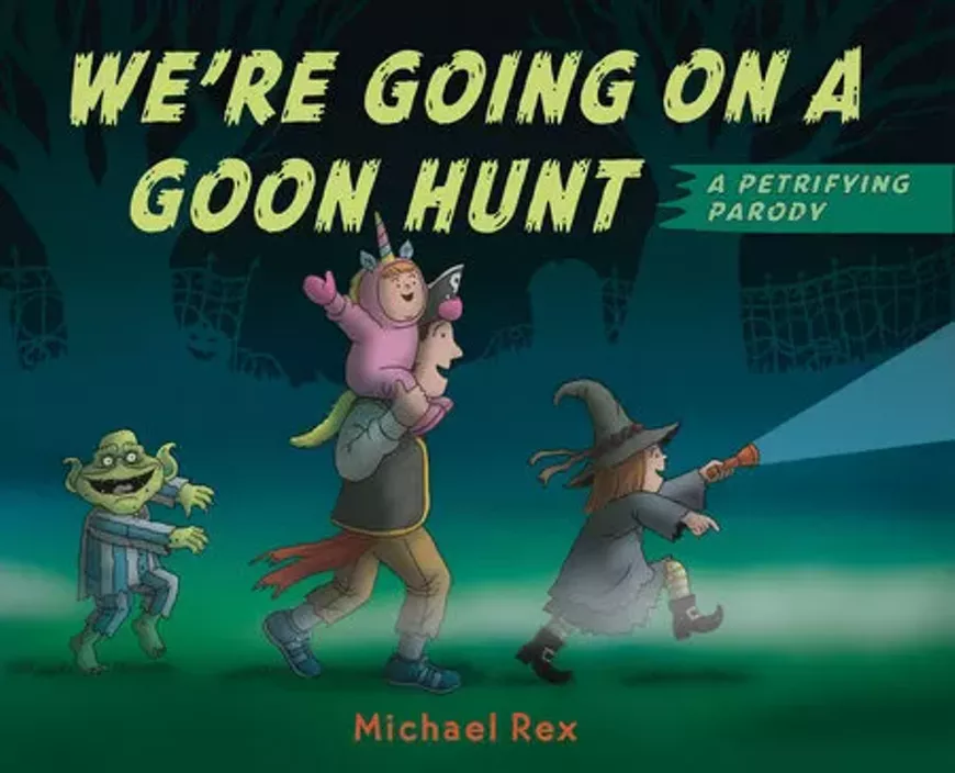 Cover of Michael's book, "We're going on a goon hunt."