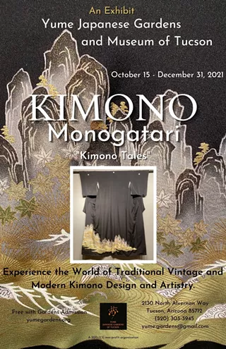 Image: Kimono Monogatari &ndash; &ldquo;Kimono Tales&rdquo; : New Exhibit at Yume Japanese Gardens and Museum of Tucson