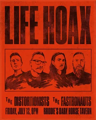 Image: Life Hoax / The Distortionists / The Fastronauts
